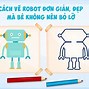 Cách Vẽ Con Robot Đơn Giản