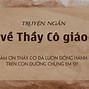 Câu Chuyện Ý Nghĩa Về Thầy Cô