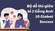 Đề Cương Tiếng Anh Giữa Kì 2 Lớp 10